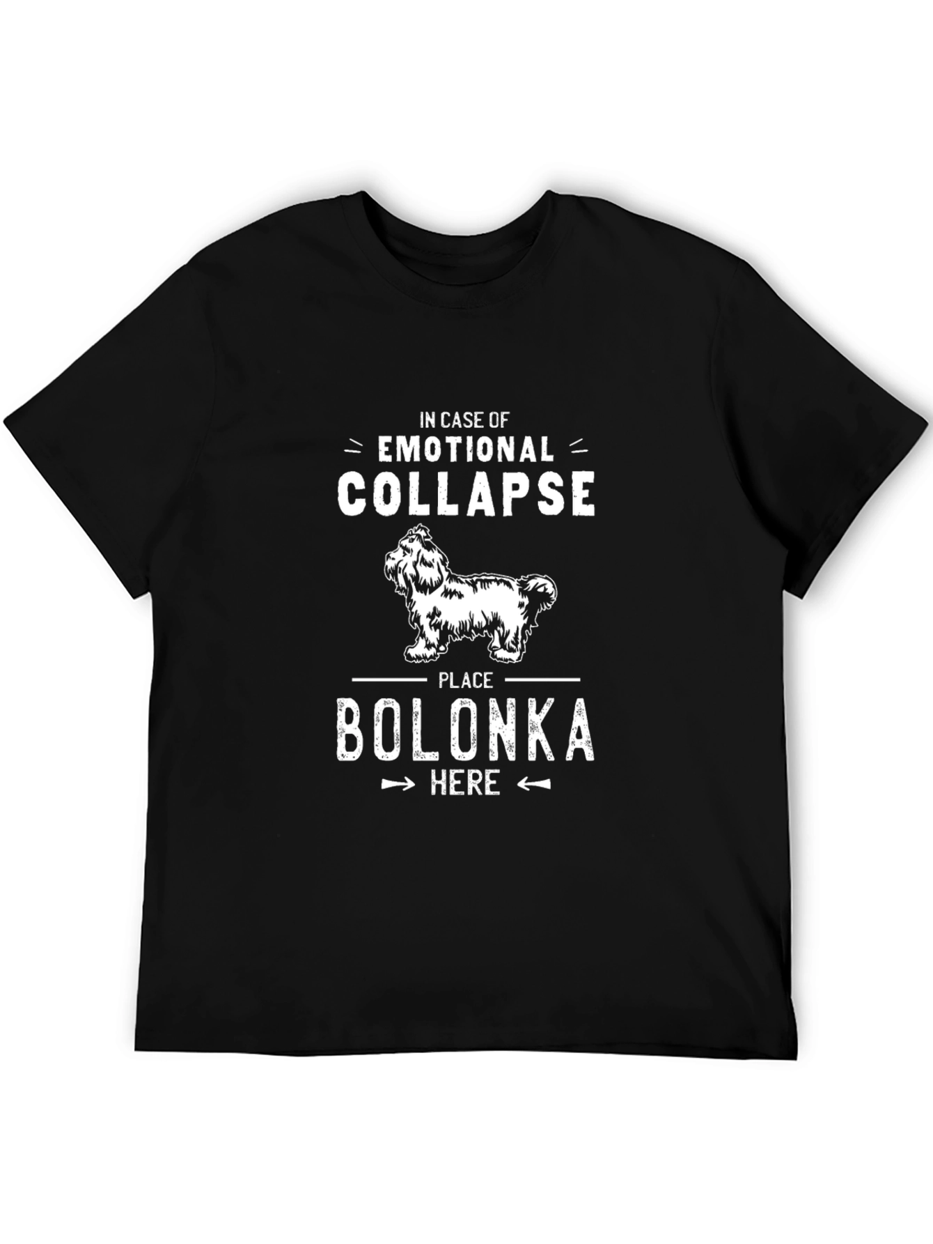 Emotional Collapse Bolonka T-Shirt