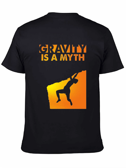 Gravity Is A Myth Rock Climbing Black T-Shirt