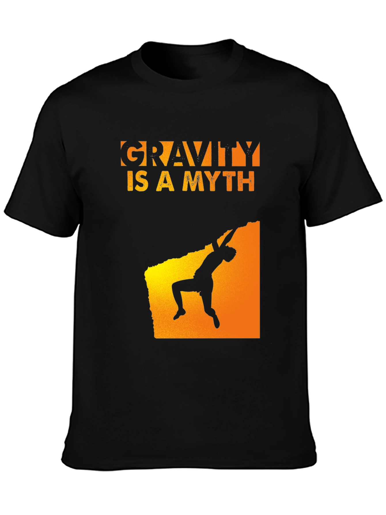 Gravity Is A Myth Rock Climbing Black T-Shirt