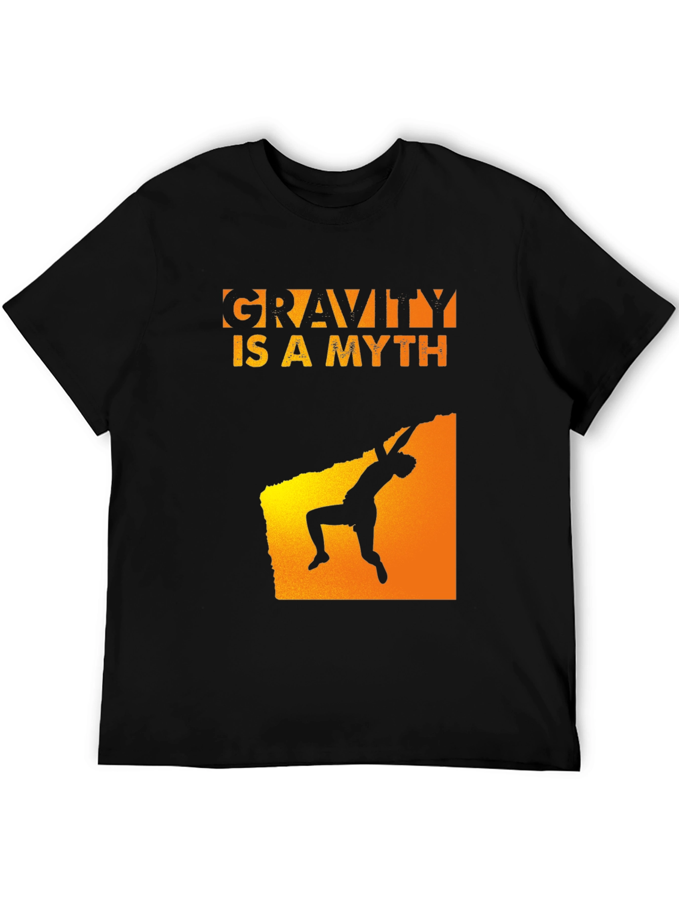 Gravity Is A Myth Rock Climbing Black T-Shirt
