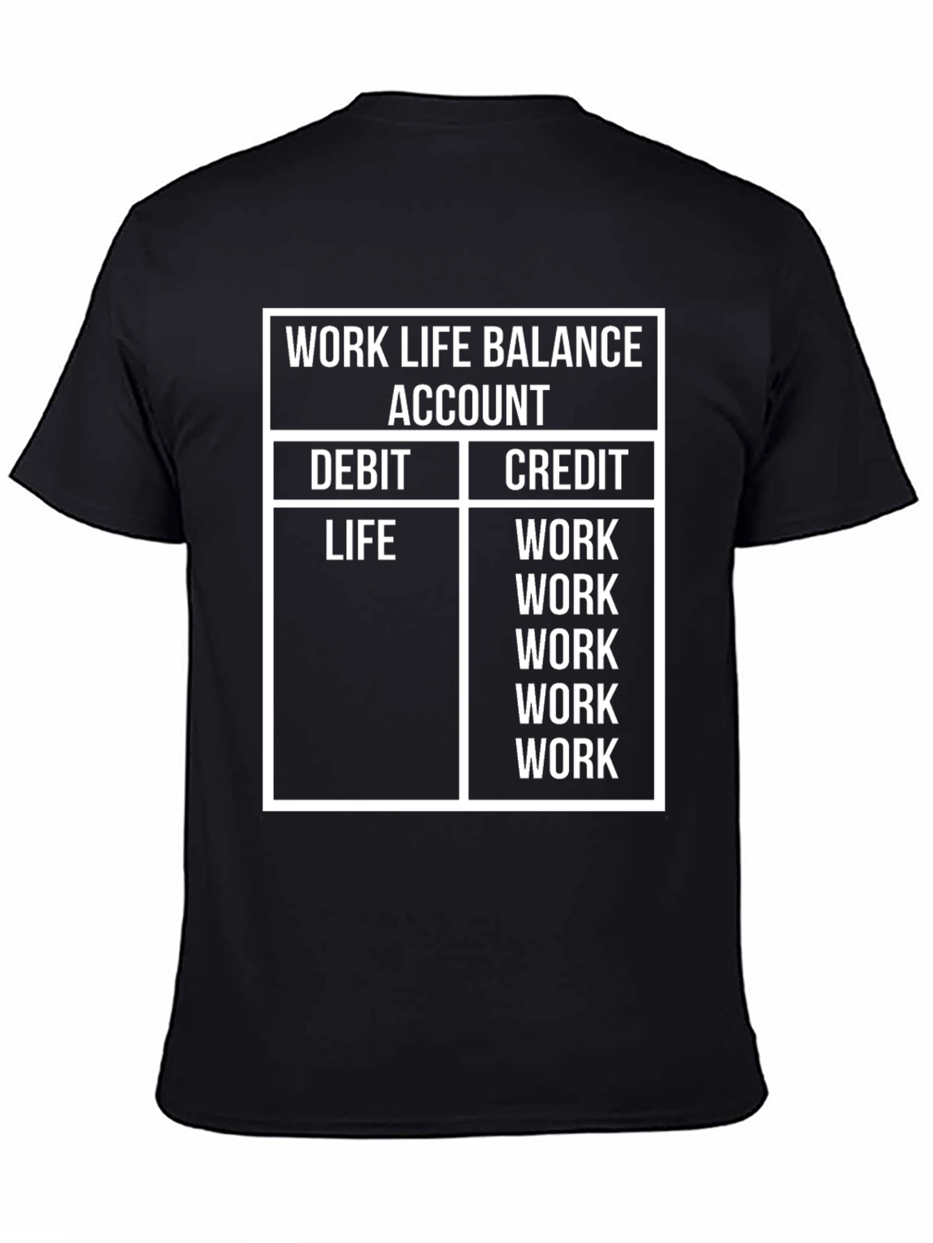 Work Life Balance T-Shirt - Funny Accountant Tee