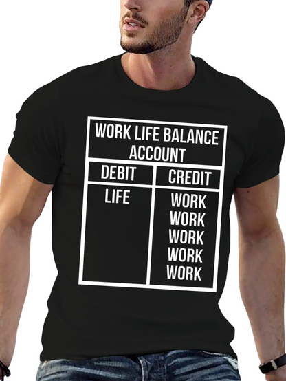 Work Life Balance T-Shirt - Funny Accountant Tee