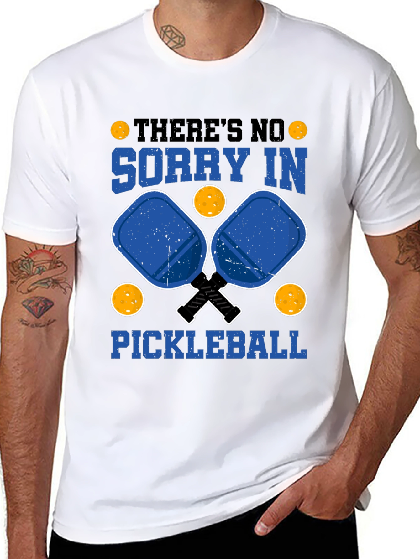 Funny Pickleball T-Shirt: Theres No Sorry In Pickleball