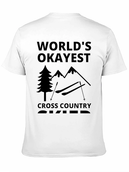 Worlds Okayest Cross Country Skier Black T-Shirt