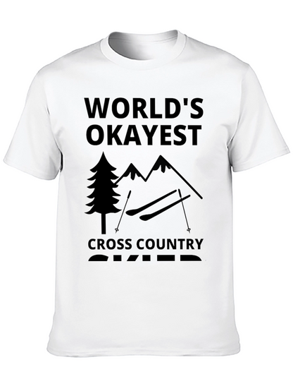 Worlds Okayest Cross Country Skier Black T-Shirt