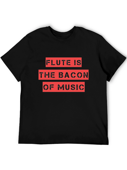 Flute Is The Bacon Of Music Black Graphic Tee