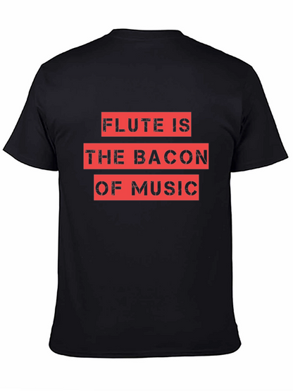Flute Is The Bacon Of Music Black Graphic Tee