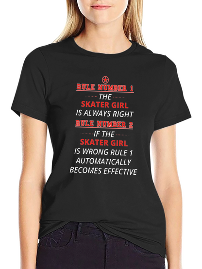 Skater Girl Rules T-Shirt - Funny Statement Tee