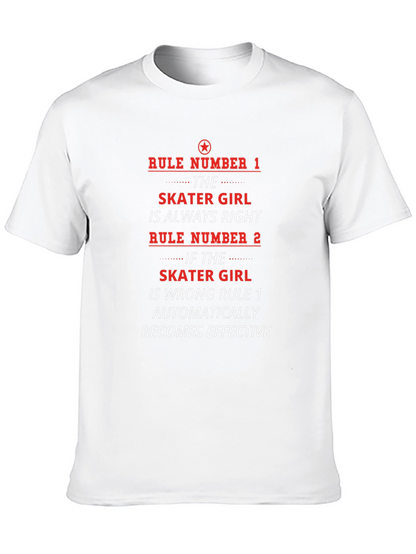 Skater Girl Rules T-Shirt - Funny Statement Tee