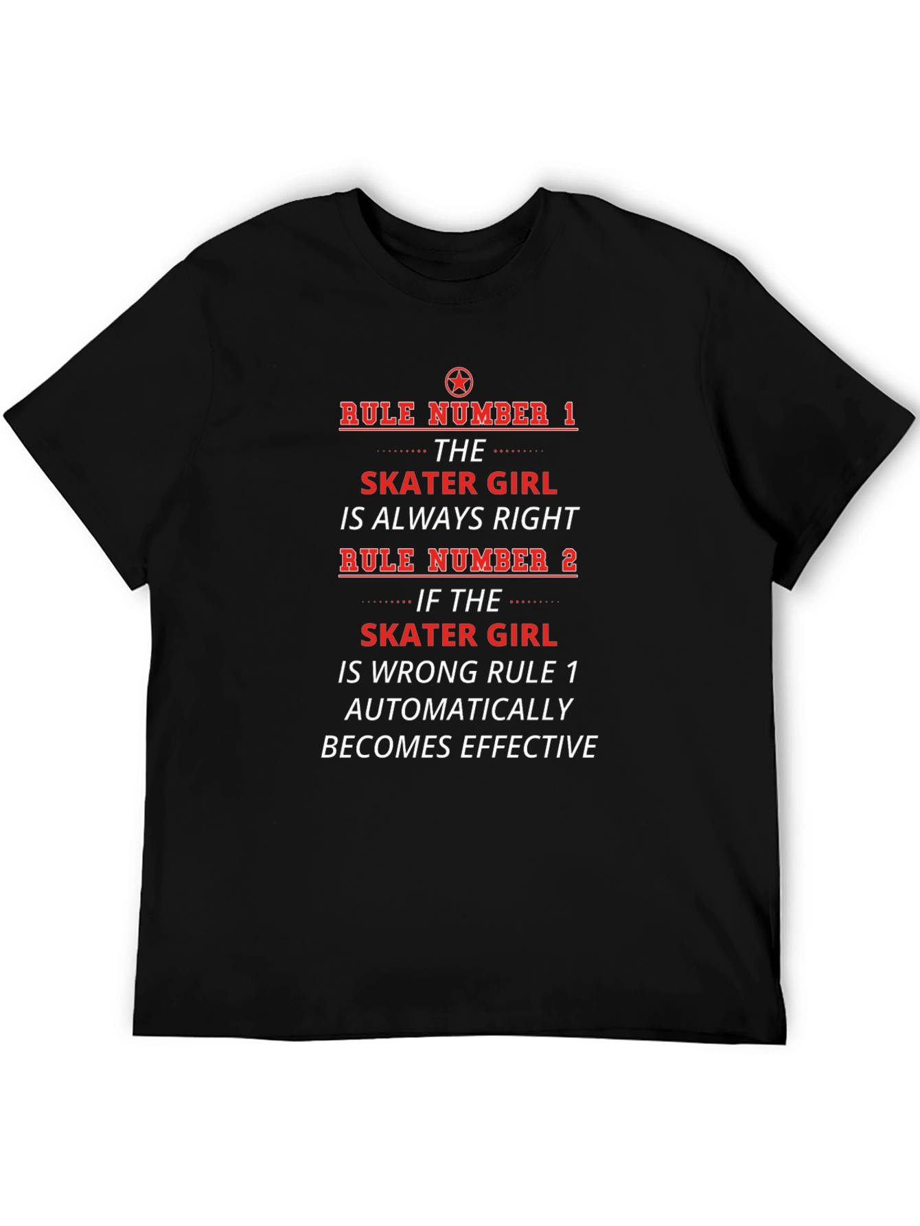 Skater Girl Rules T-Shirt - Funny Statement Tee