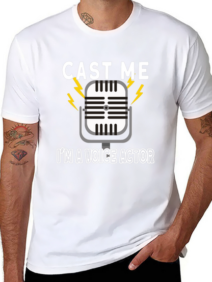 Cast Me Voice Actor T-Shirt