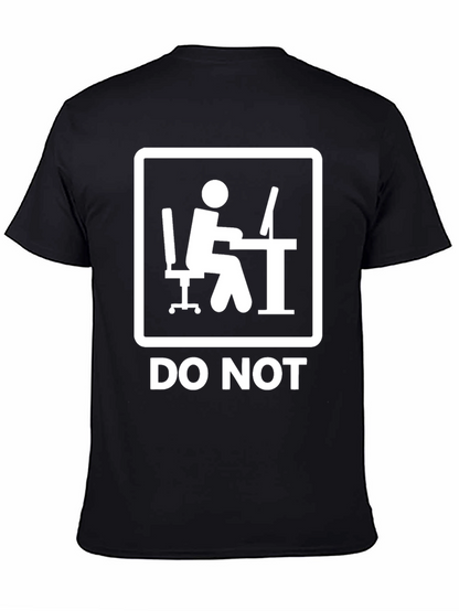 Do Not Office Worker Black T-Shirt