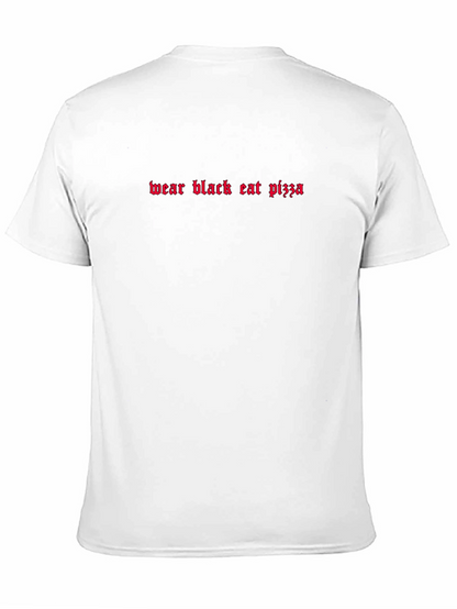 Wear Black Eat Pizza Graphic Tee - Black T-Shirt