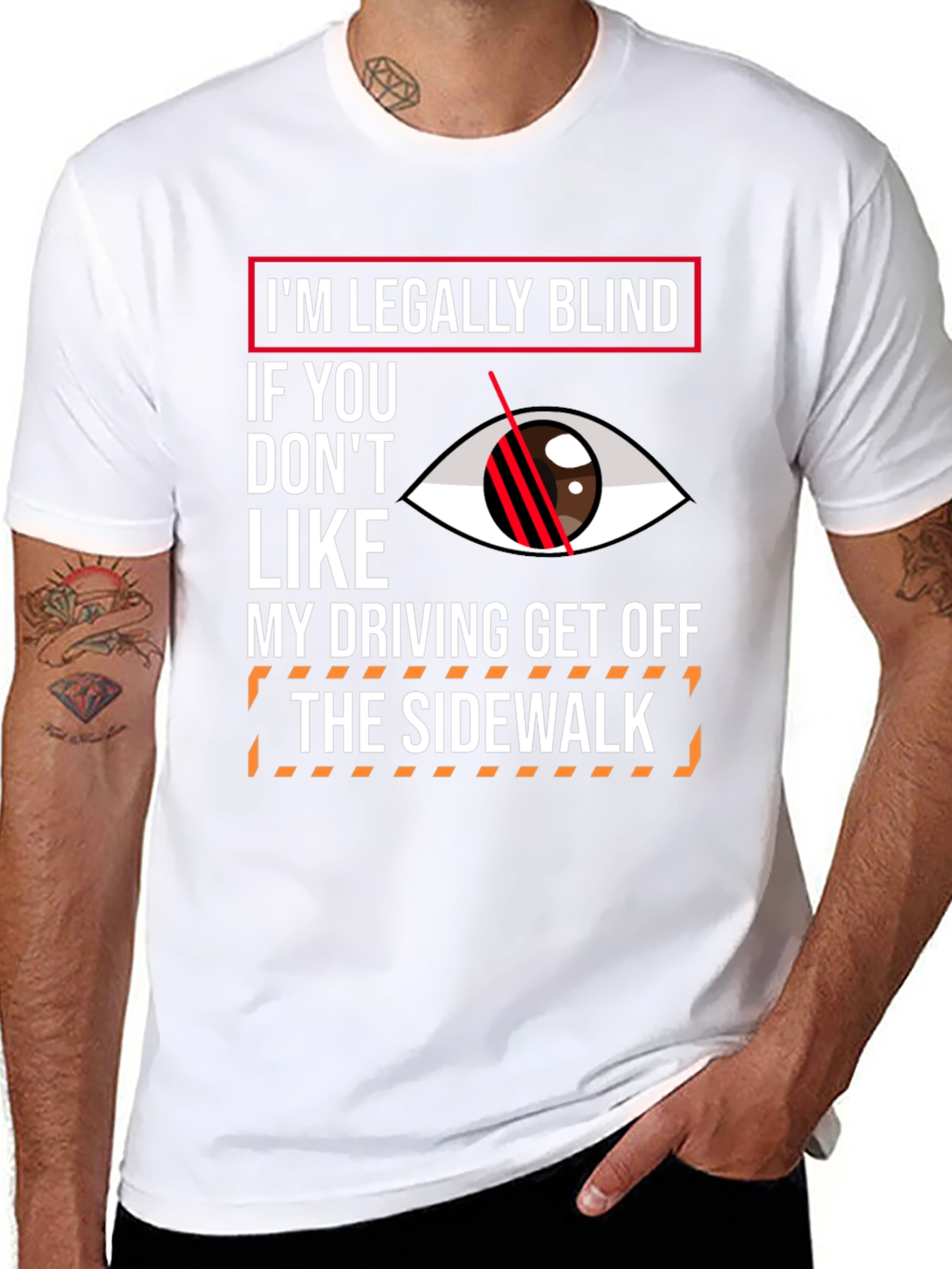 Humorous Im Legally Blind Graphic T-Shirt