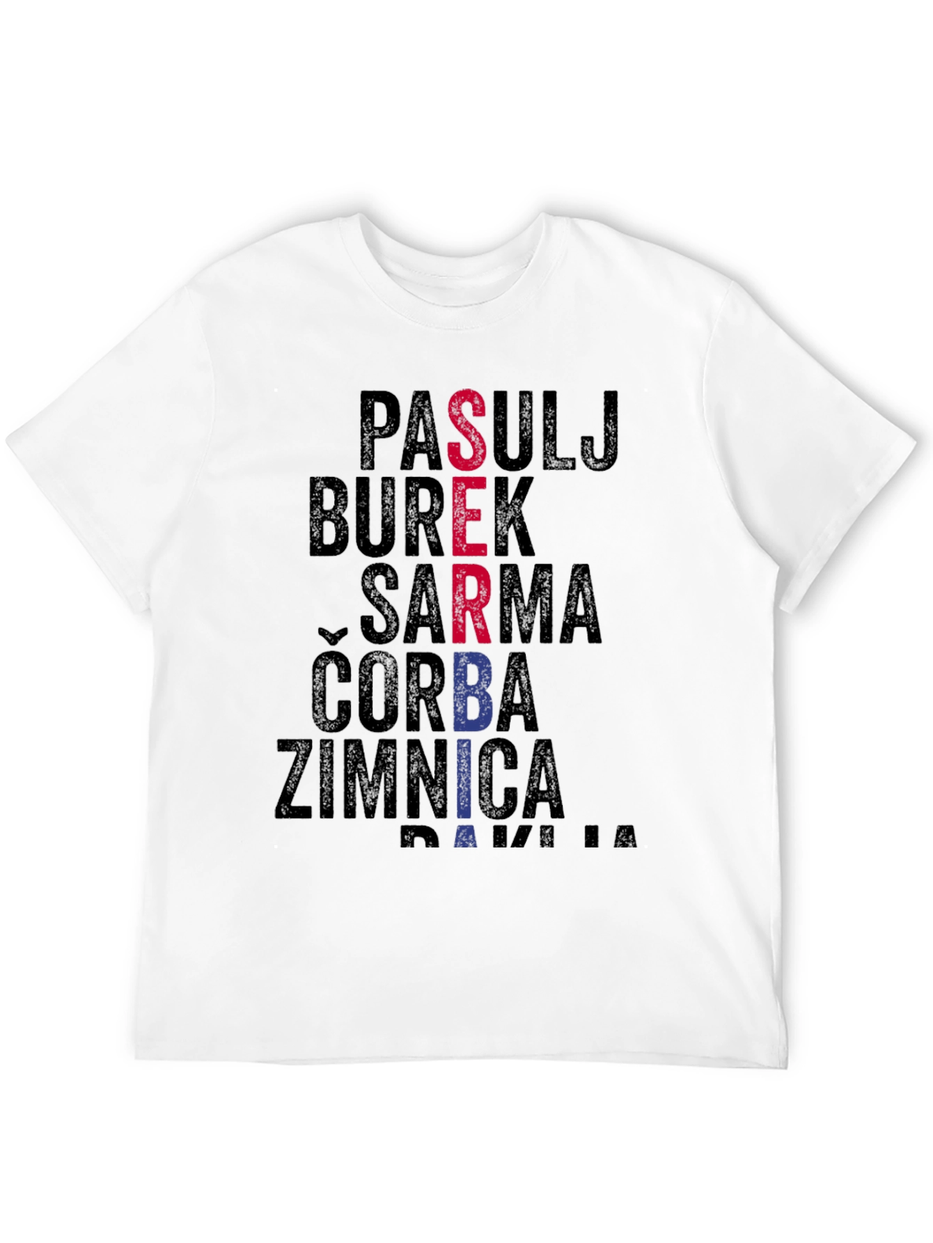 Serbian Food T-Shirt: Pasulj Burek Sarma & More!