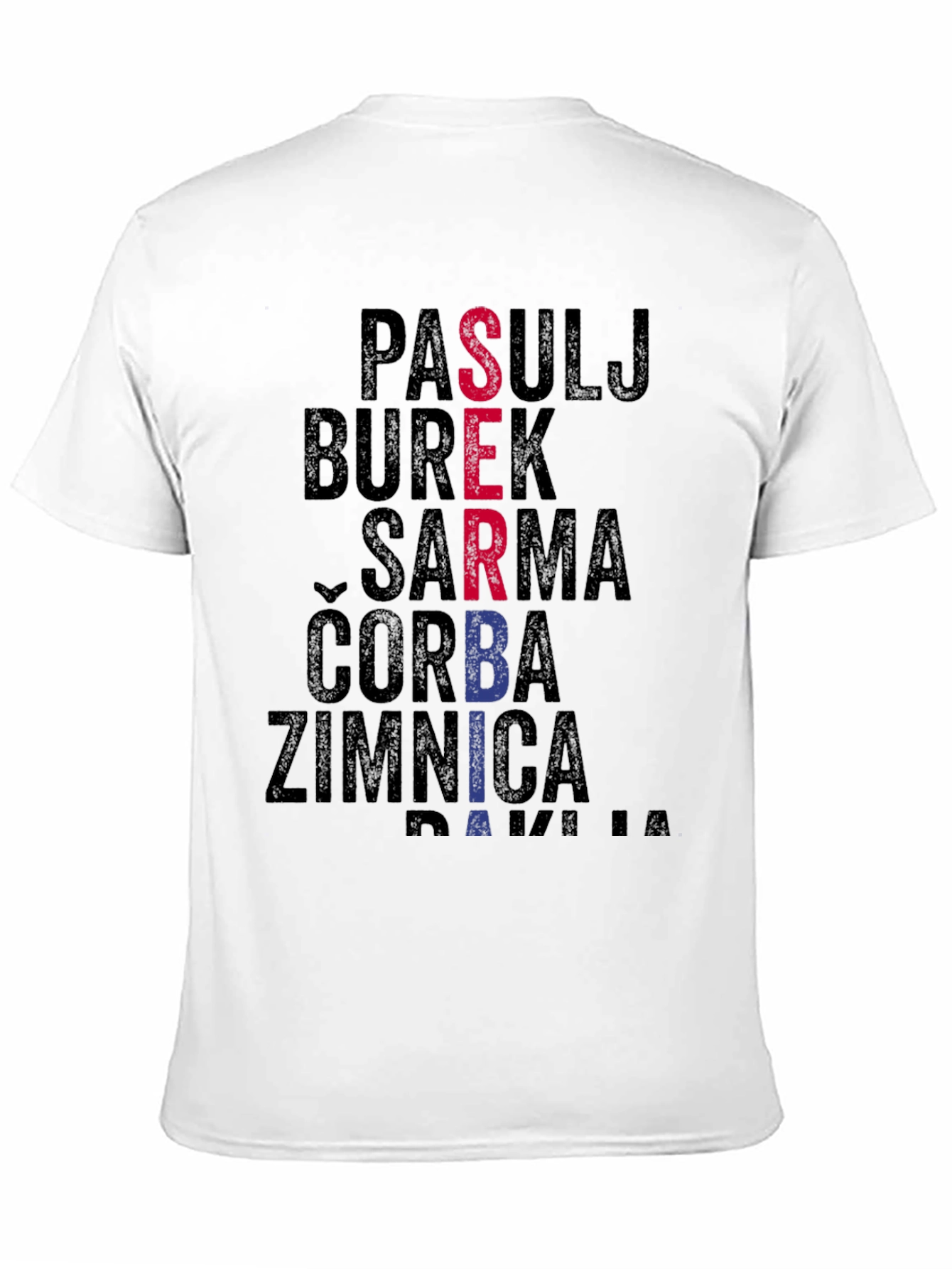 Serbian Food T-Shirt: Pasulj Burek Sarma & More!