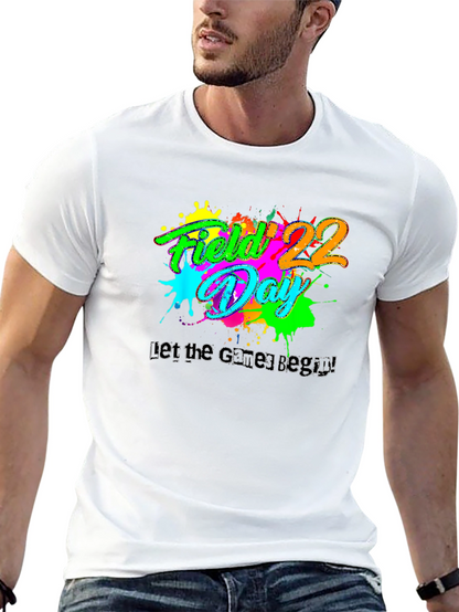 Field Day T-Shirt: Let the Games Begin!
