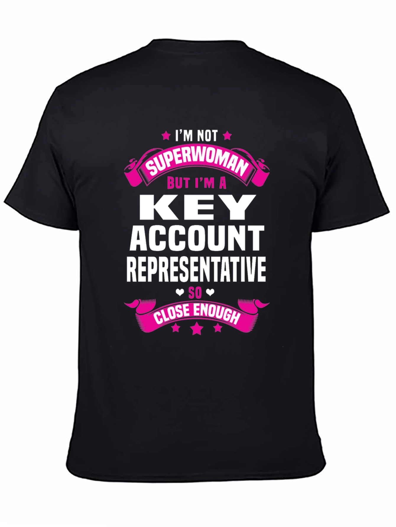 Key Account Representative Superwoman T-Shirt
