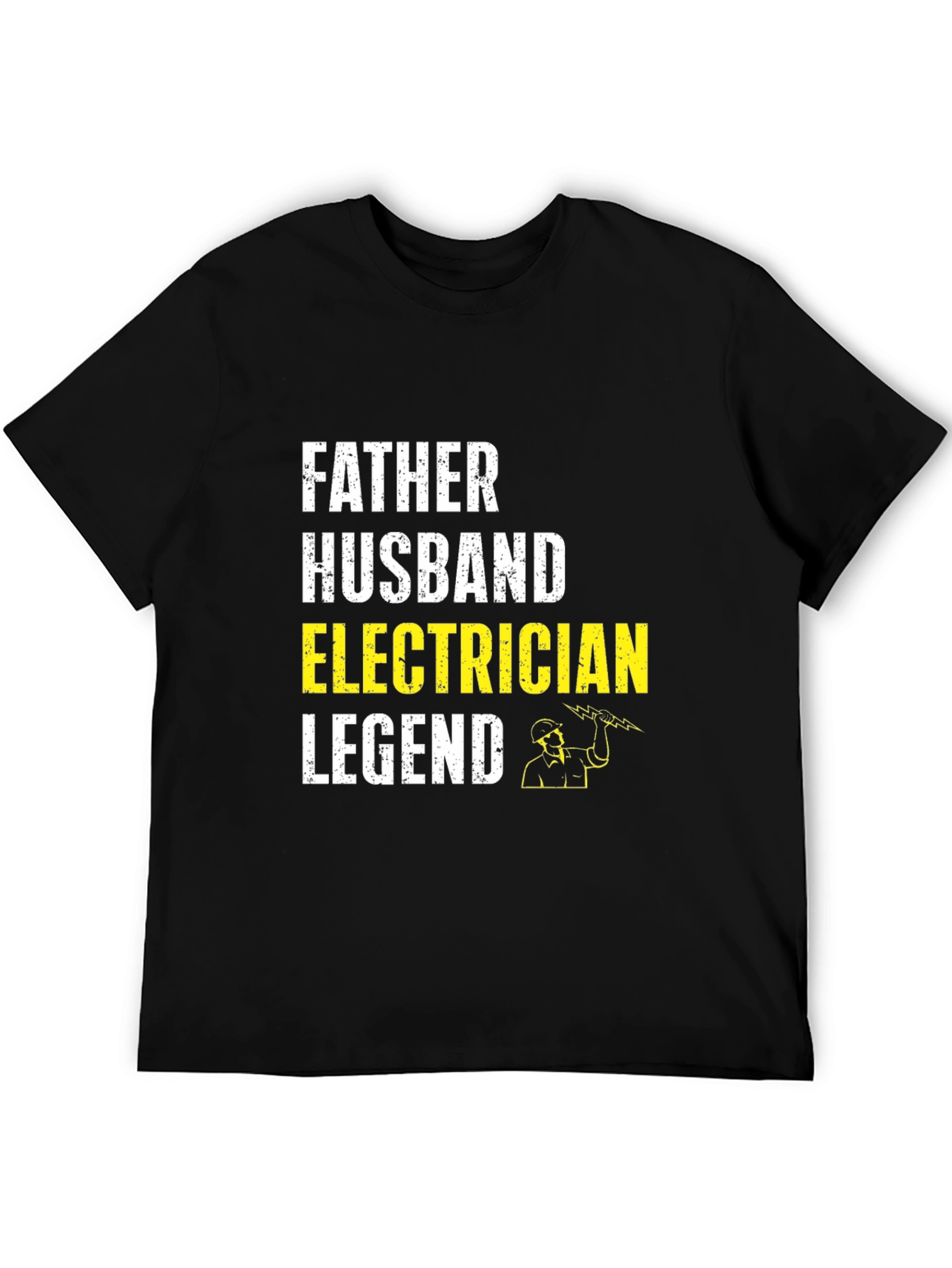Father Husband Electrician Legend T-Shirt