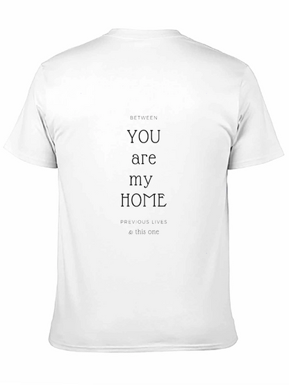 YOU are my HOME Black Graphic T-Shirt