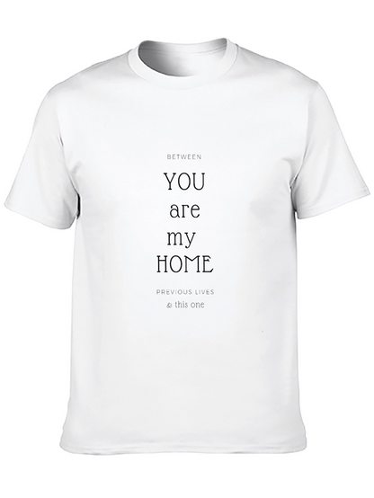 YOU are my HOME Black Graphic T-Shirt