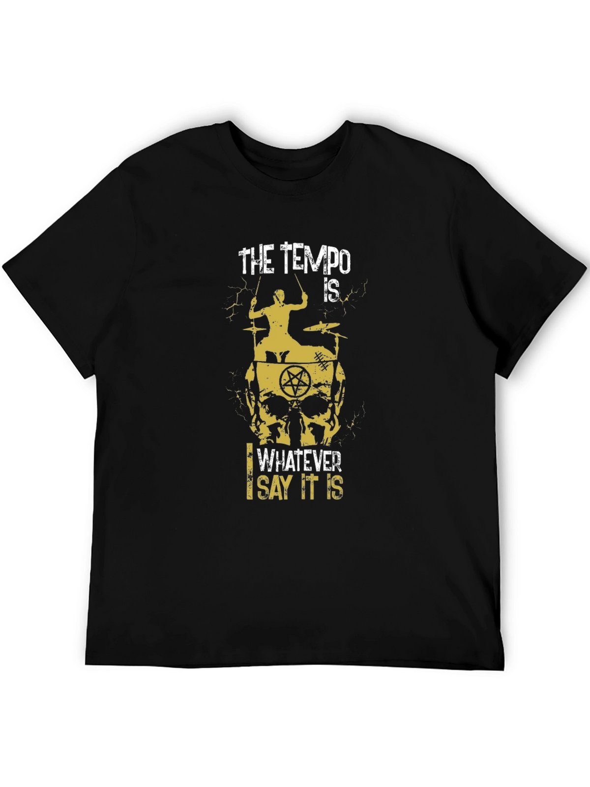 Tempo Is Whatever I Say T-Shirt