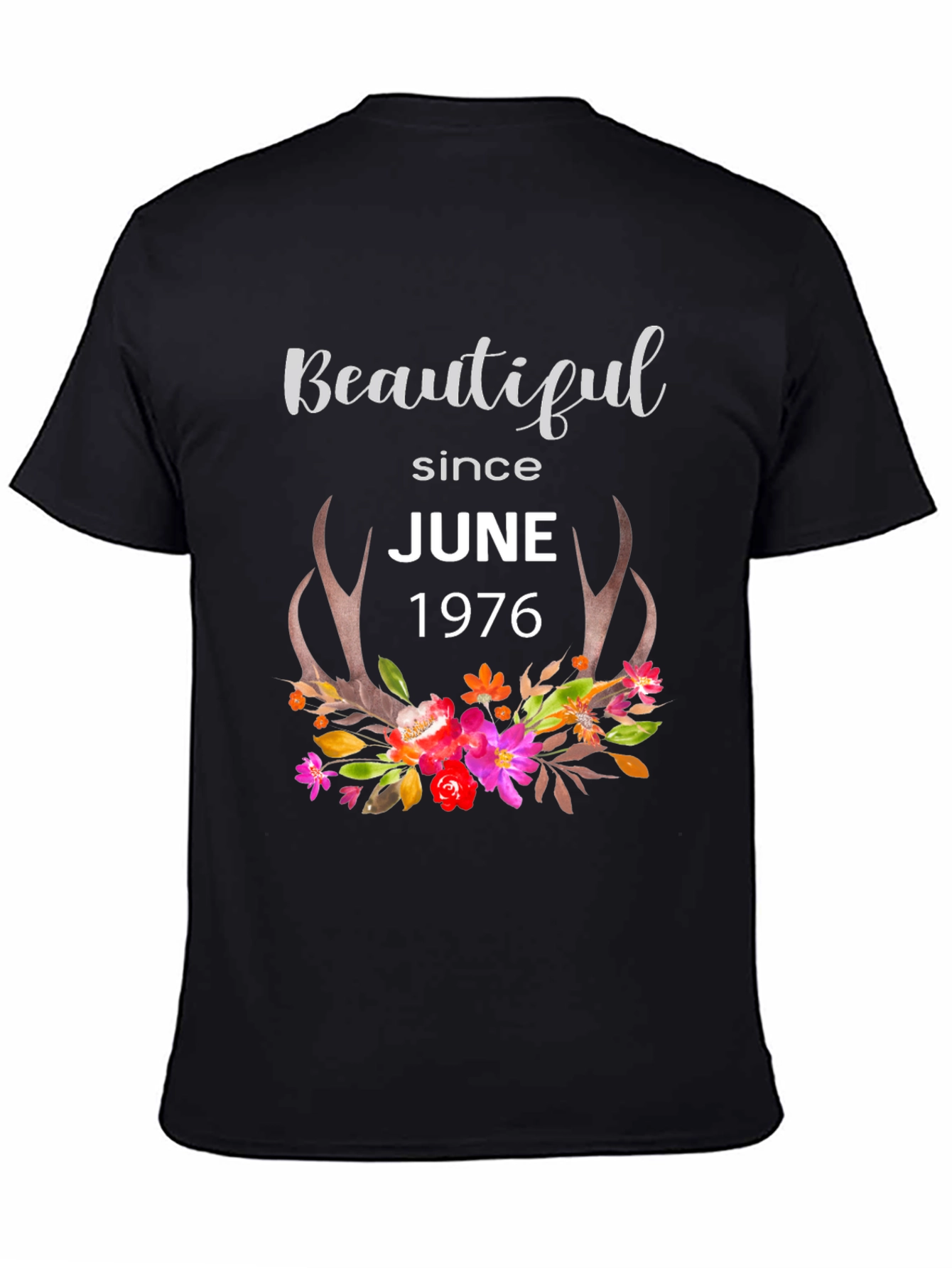 Beautiful Since June 1976 Graphic Tee