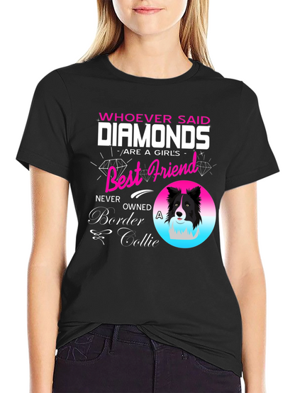 Diamonds Best Friend Border Collie T-Shirt