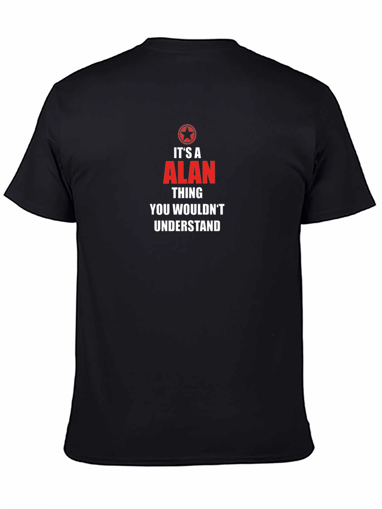 Its a Alan Thing T-Shirt - Funny Novelty Tee