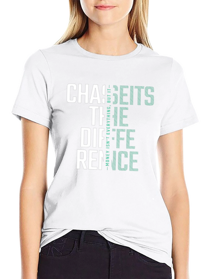 Chase The Difference T-Shirt - Money Design
