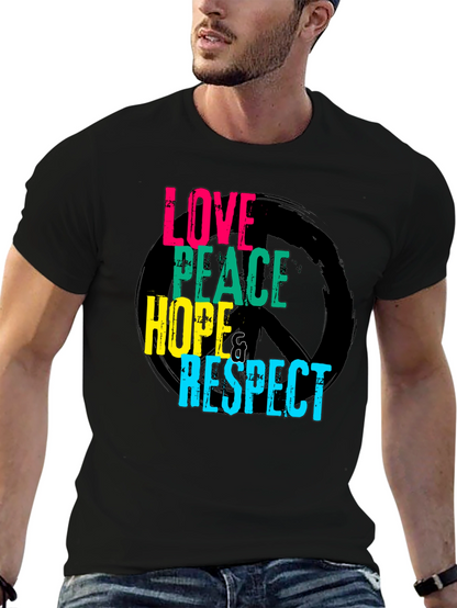 Love Peace Hope Respect Graphic T-Shirt