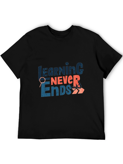 Learning Never Ends Graphic Tee