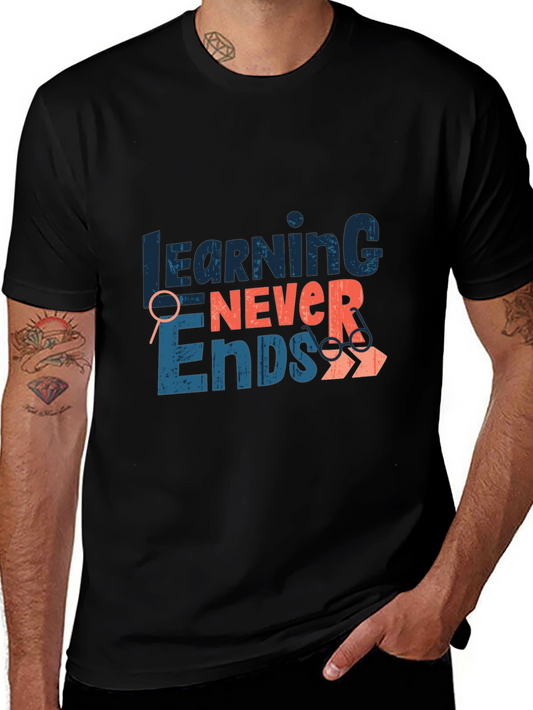 Learning Never Ends Graphic Tee