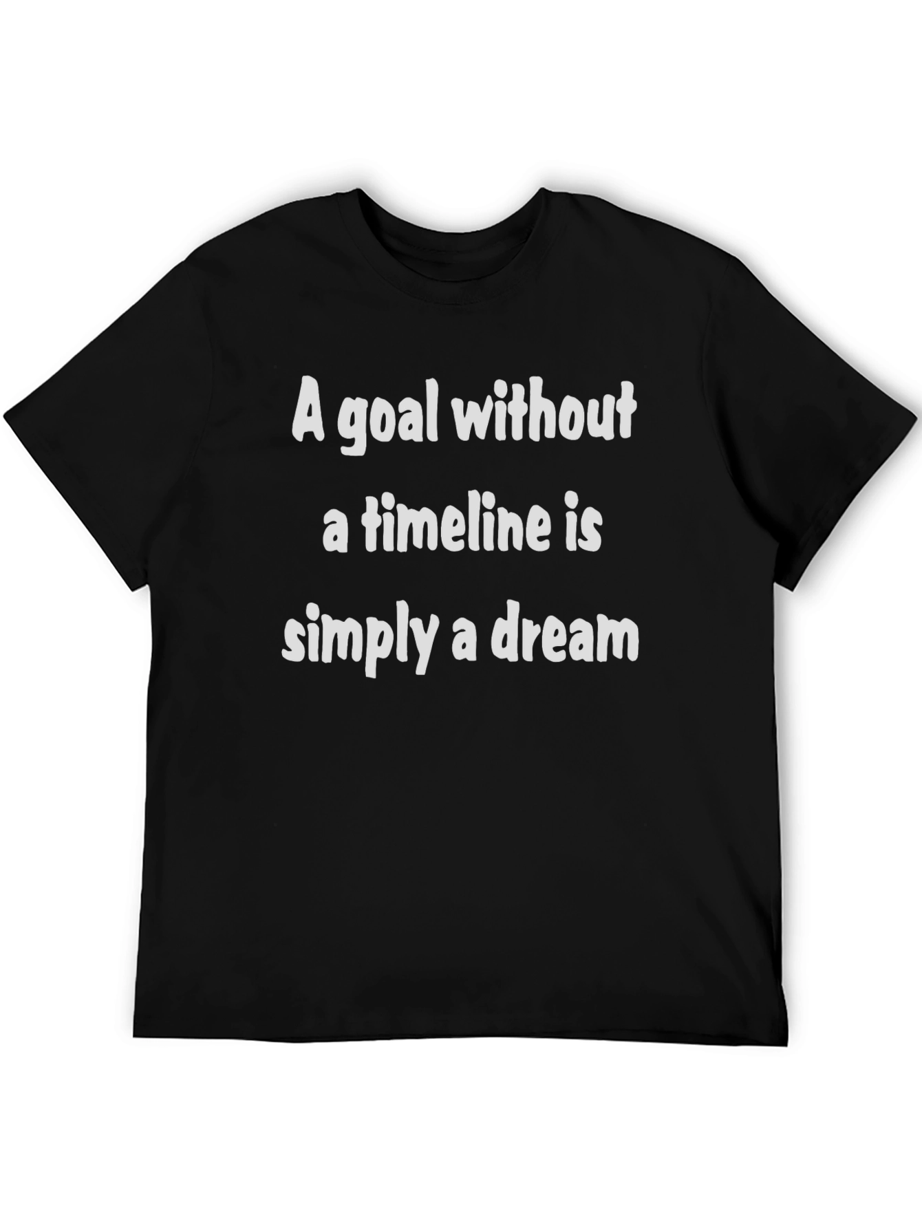 Motivational Goal T-Shirt: Dream Timeline Tee