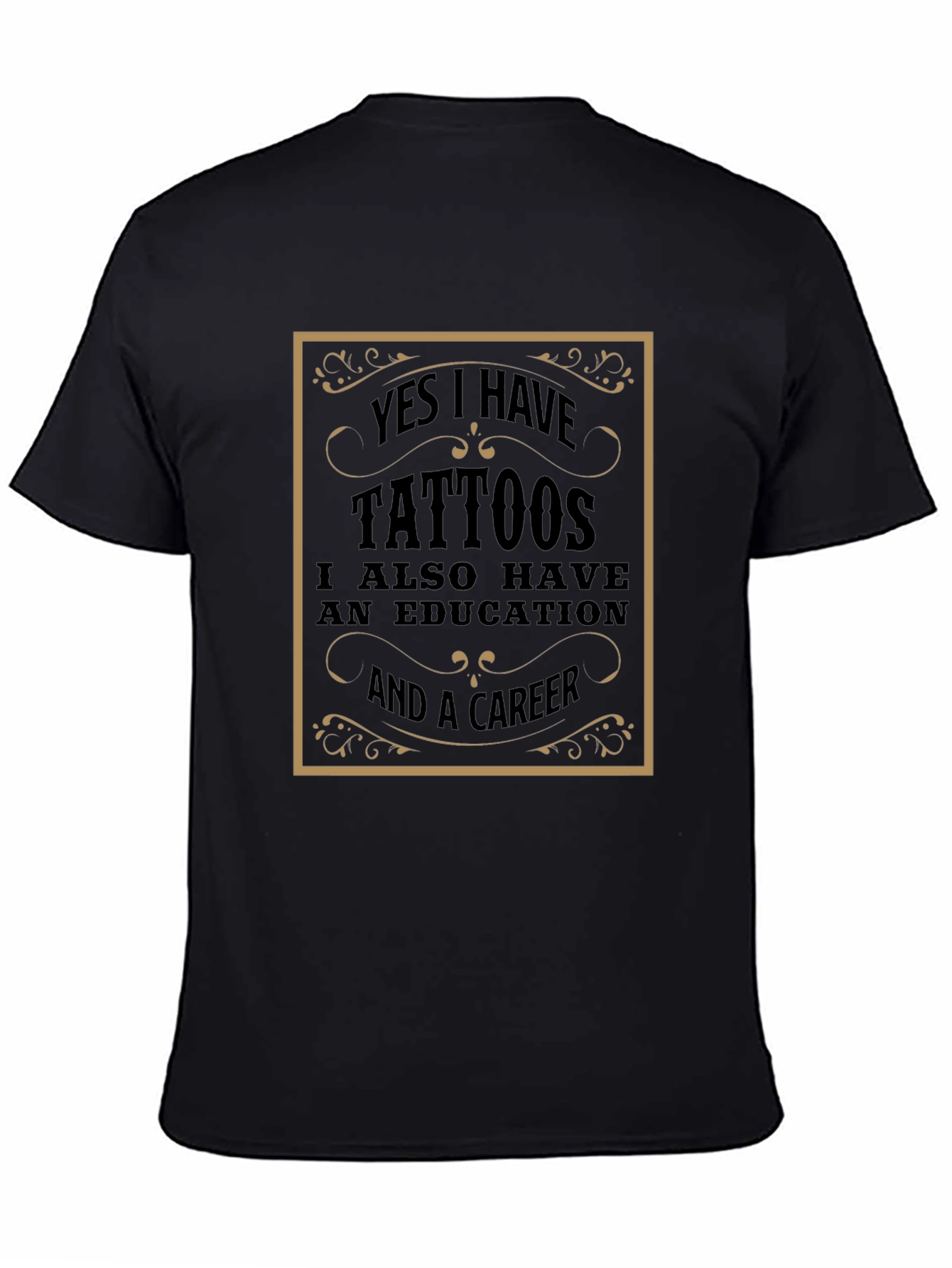 Tattoos Education Career Tee