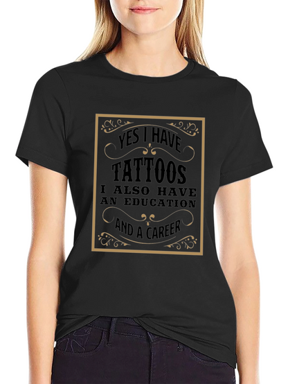 Tattoos Education Career Tee