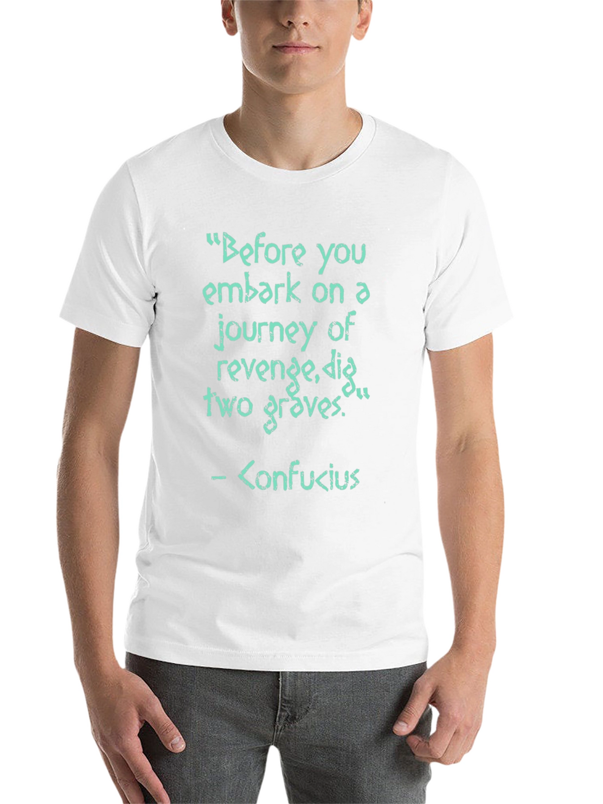 Revenge Confucius Quote T-Shirt - Dig Two Graves