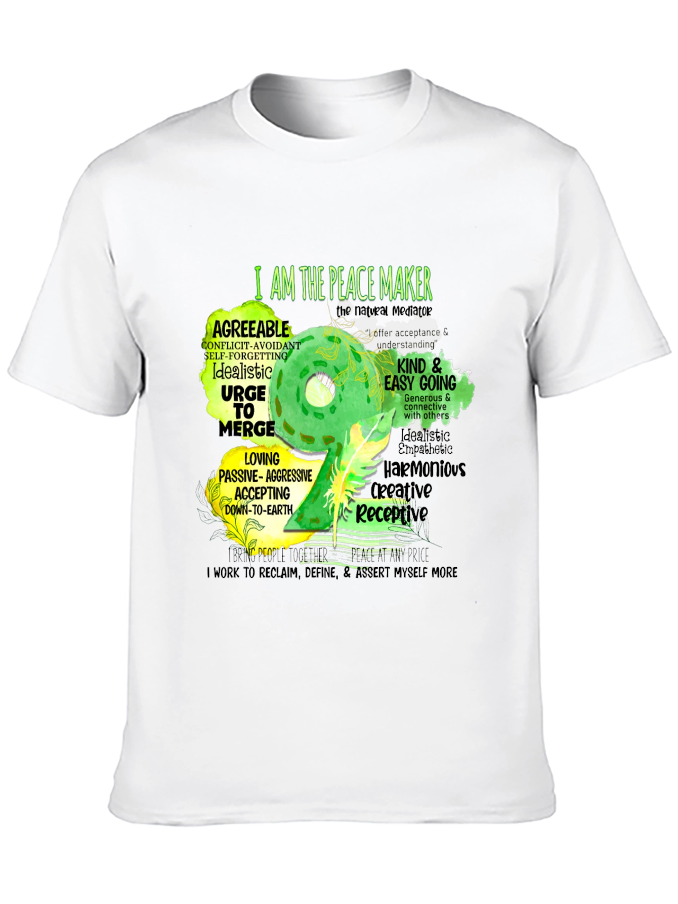 Peace Maker T-Shirt: Idealistic & Kind