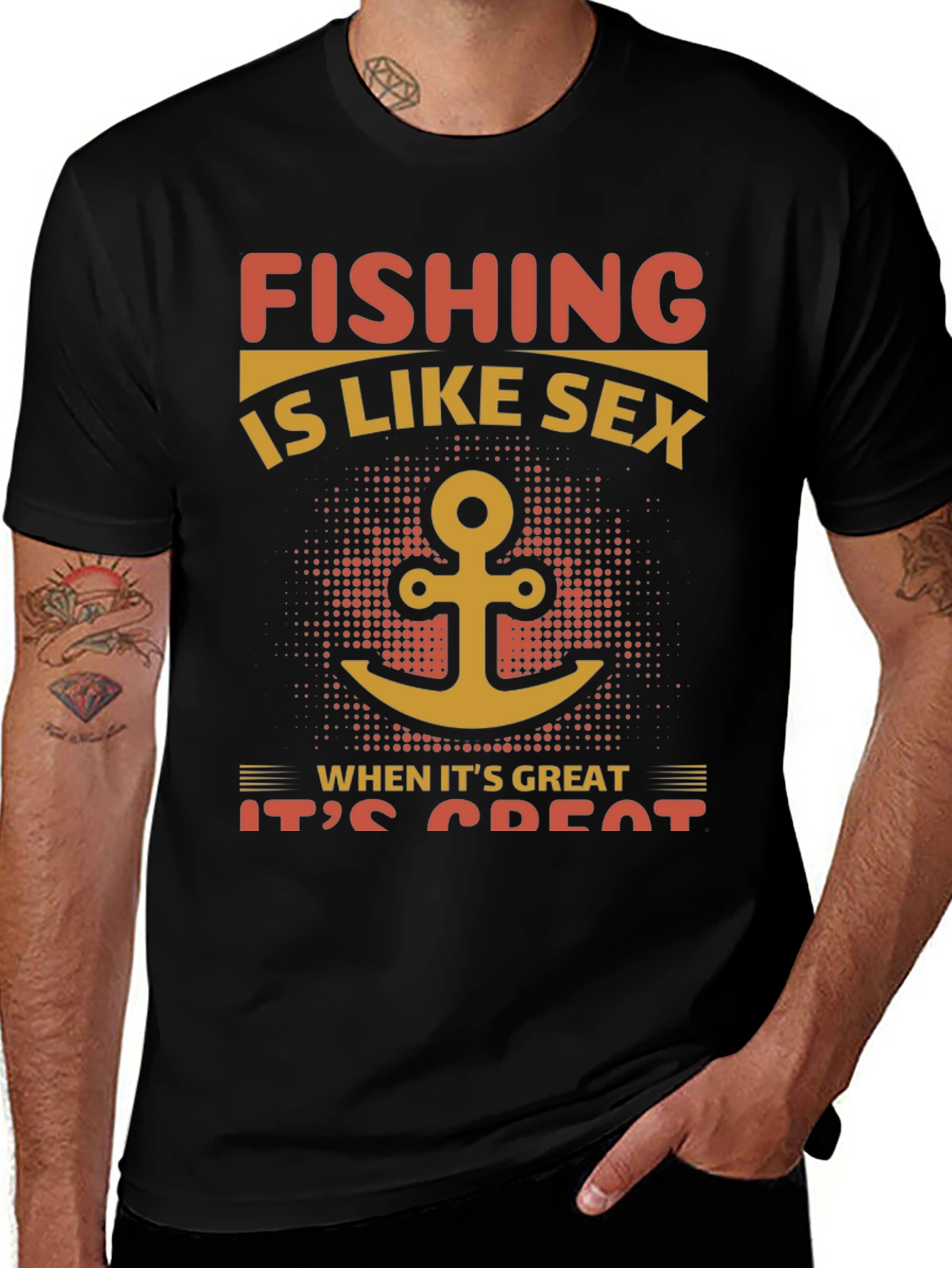 Fishing Like Sex T-Shirt - Great Catch!