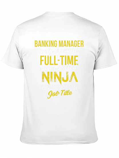 Banking Manager Ninja T-Shirt