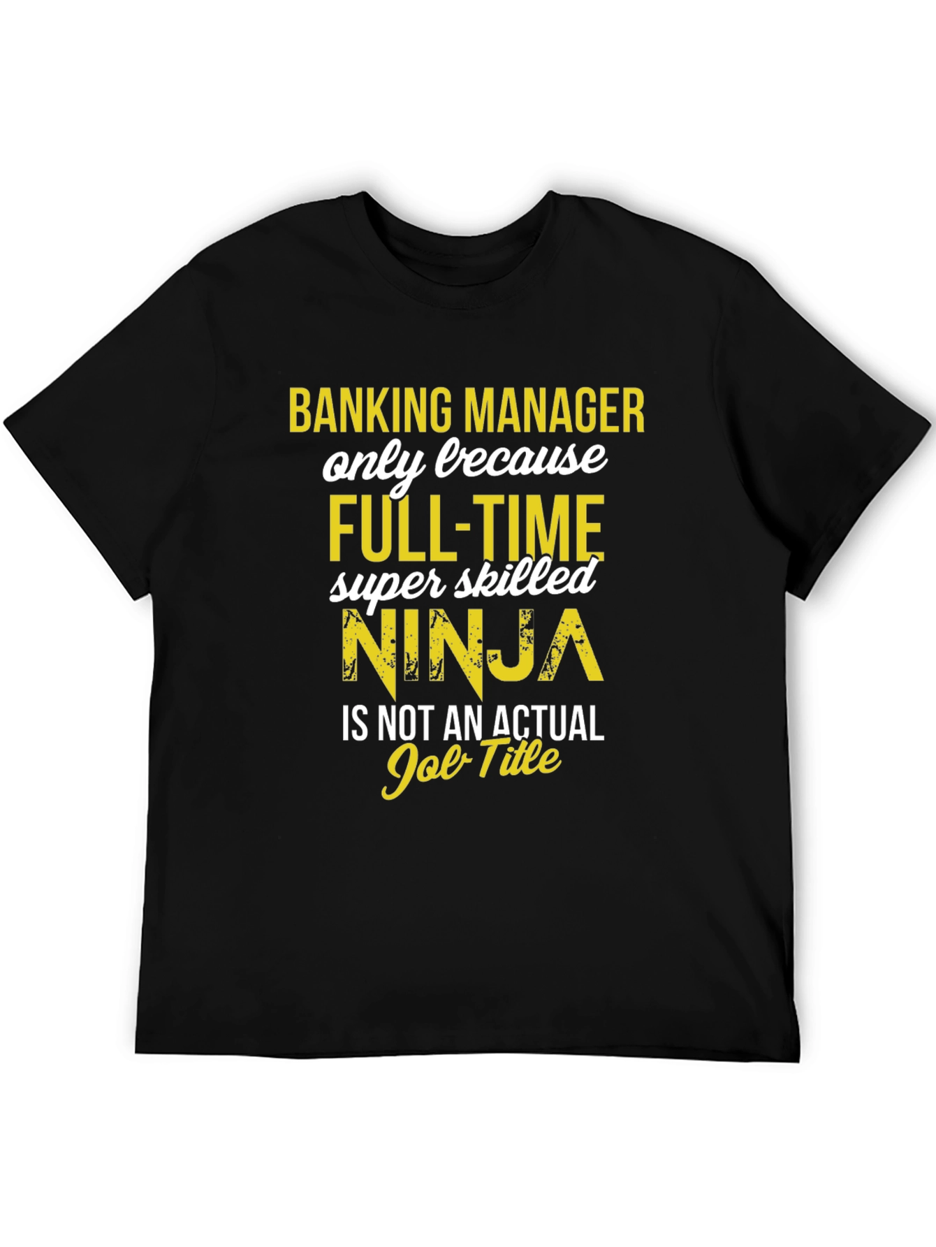 Banking Manager Ninja T-Shirt