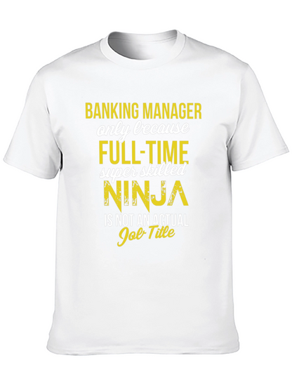 Banking Manager Ninja T-Shirt