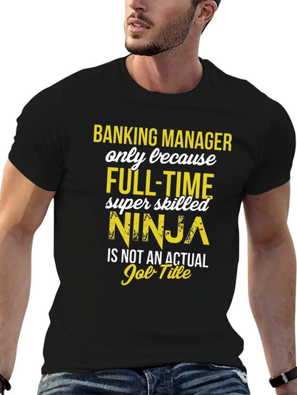 Banking Manager Ninja T-Shirt