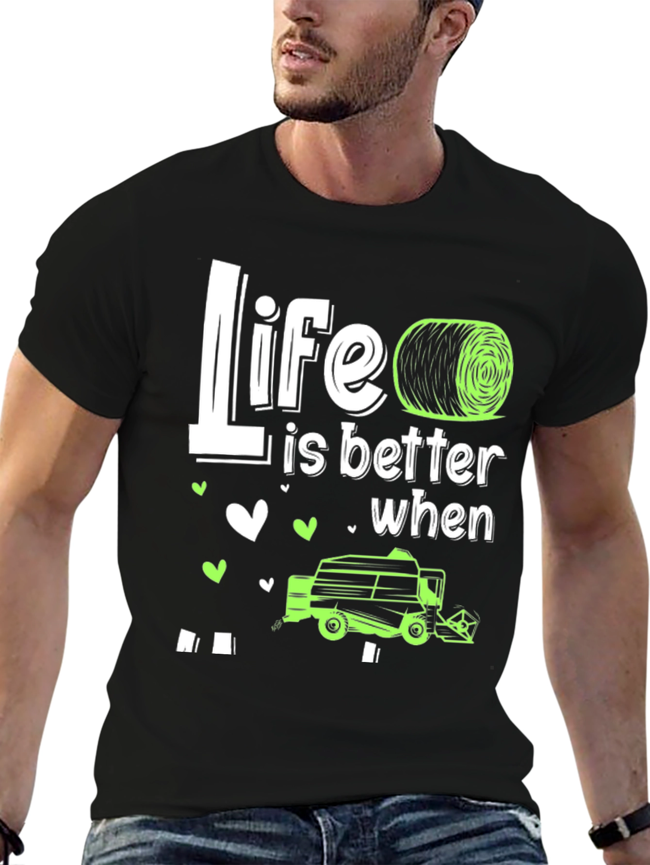 Life is Better with Hay Baler T-Shirt