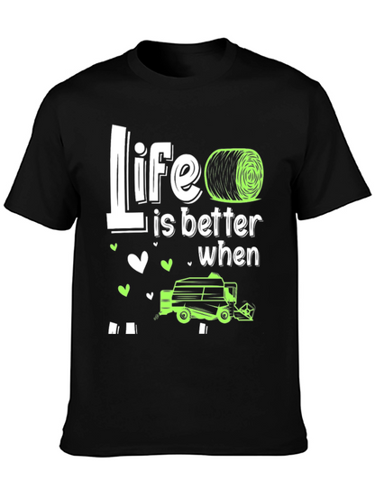 Life is Better with Hay Baler T-Shirt