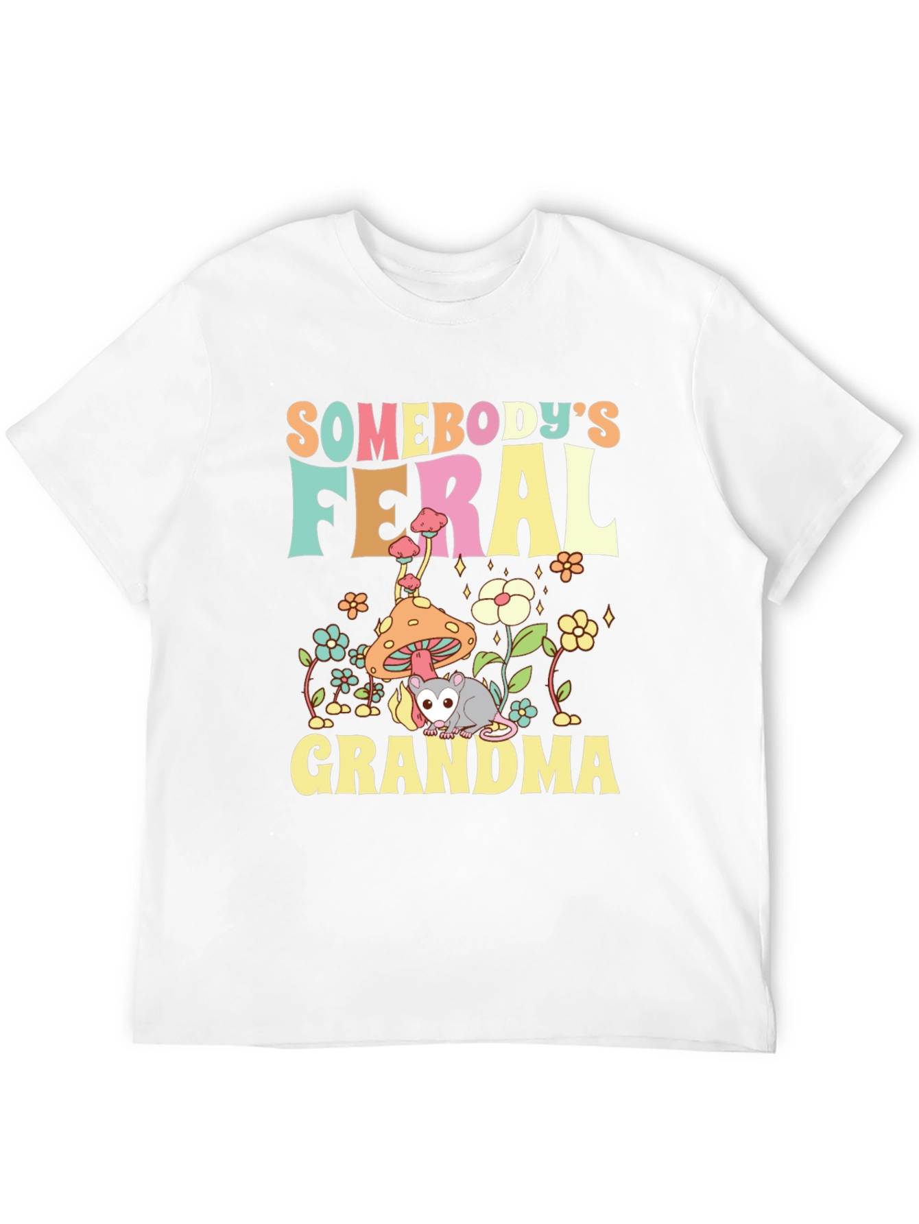 Somebodys Feral Grandma Graphic T-Shirt