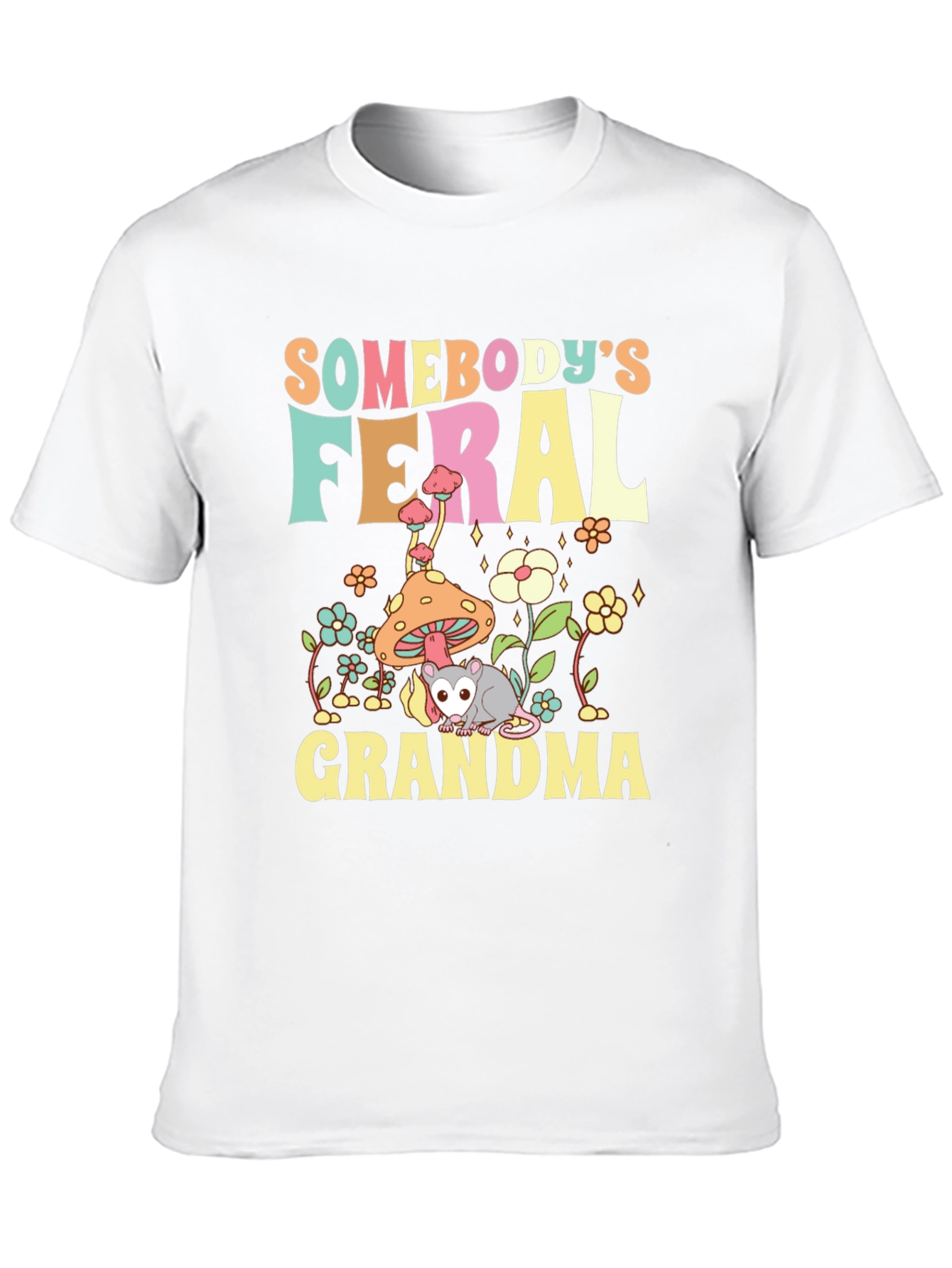 Somebodys Feral Grandma Graphic T-Shirt