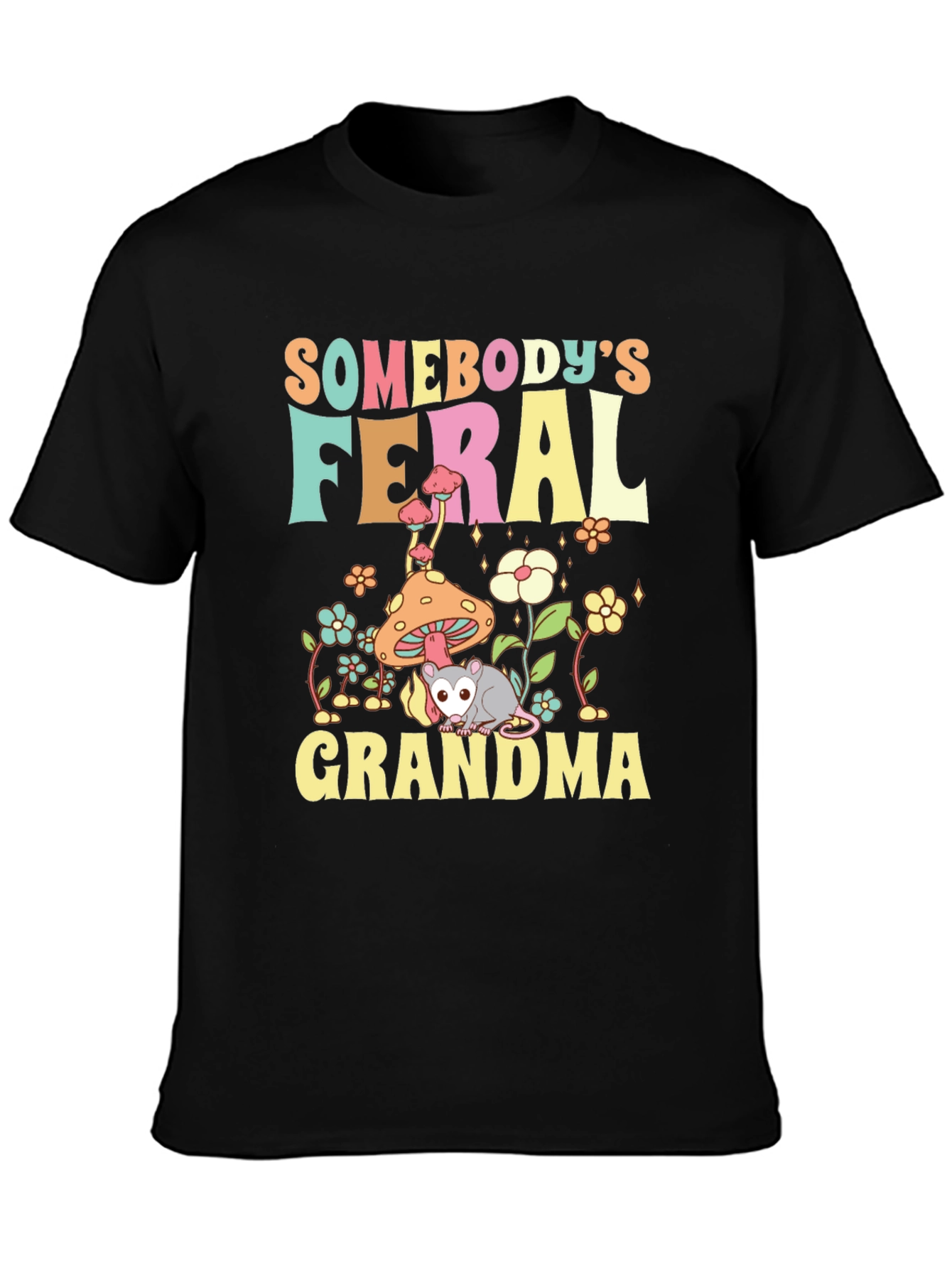 Somebodys Feral Grandma Graphic T-Shirt