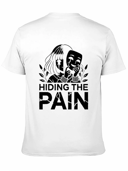 Hiding The Pain Graphic Tee - Black Unisex T-Shirt
