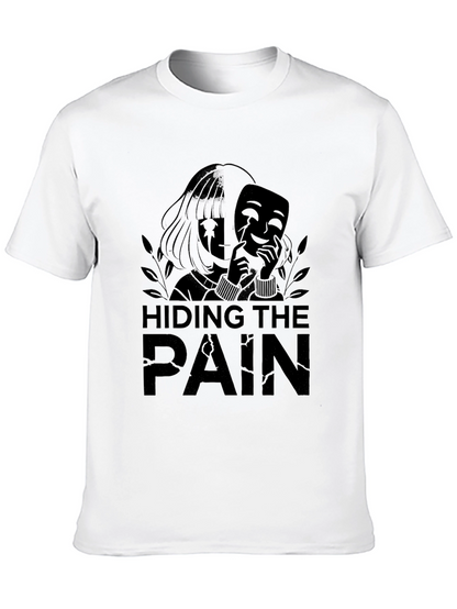 Hiding The Pain Graphic Tee - Black Unisex T-Shirt